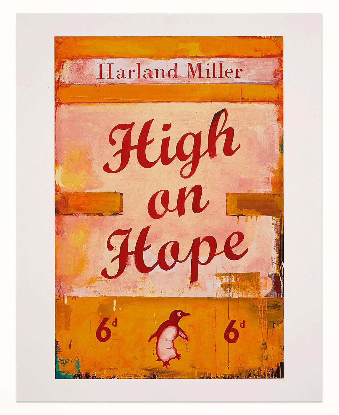 HARLAND MILLER- HIGH ON HOPE