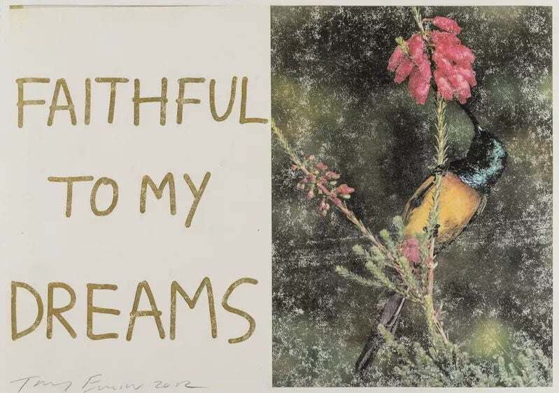 TRACEY EMIN- FAITHFUL TO MY DREAMS