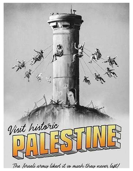 BANKSY “VISIT HISTORIC PALESTINE” POSTER